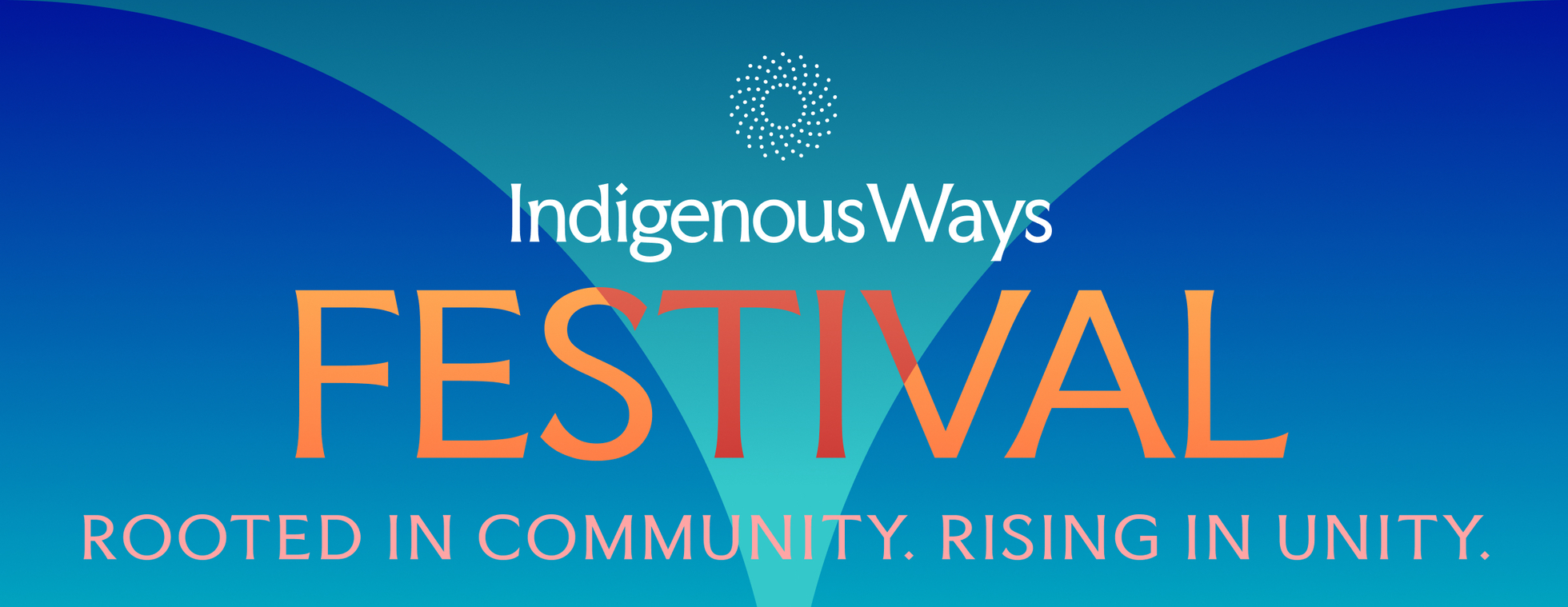 2026 IndigenousWays Festival